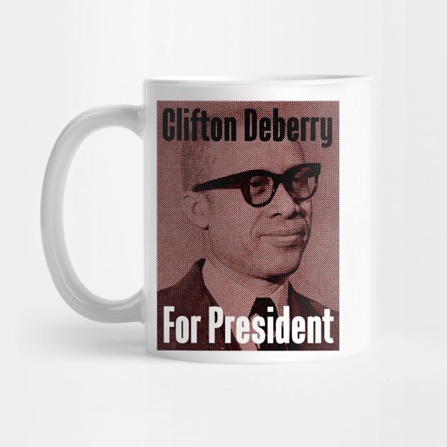 Clifton Deberry For President by truthtopower